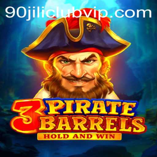 Exploring the Thrilling World of 3PirateBarrels at 90jili Club