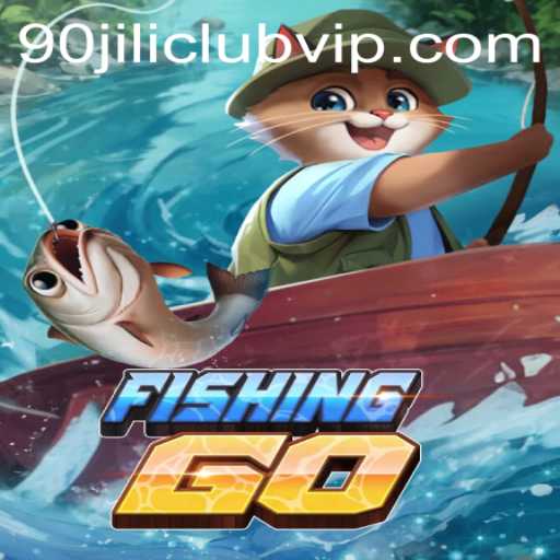 FishingGO: A Deep Dive into the Popular Game and the Rise of 90jili Club